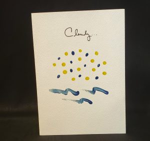 "Cloudy with a Chance of..." Romantic Card