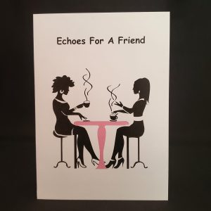 "Echoes For A Friend" Breast Cancer Awareness Card