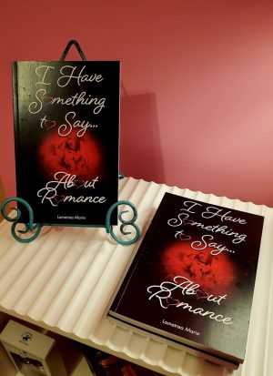 Book: "I Have Something to Say... About Romance"
